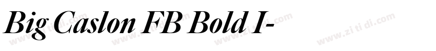 Big Caslon FB Bold I字体转换
